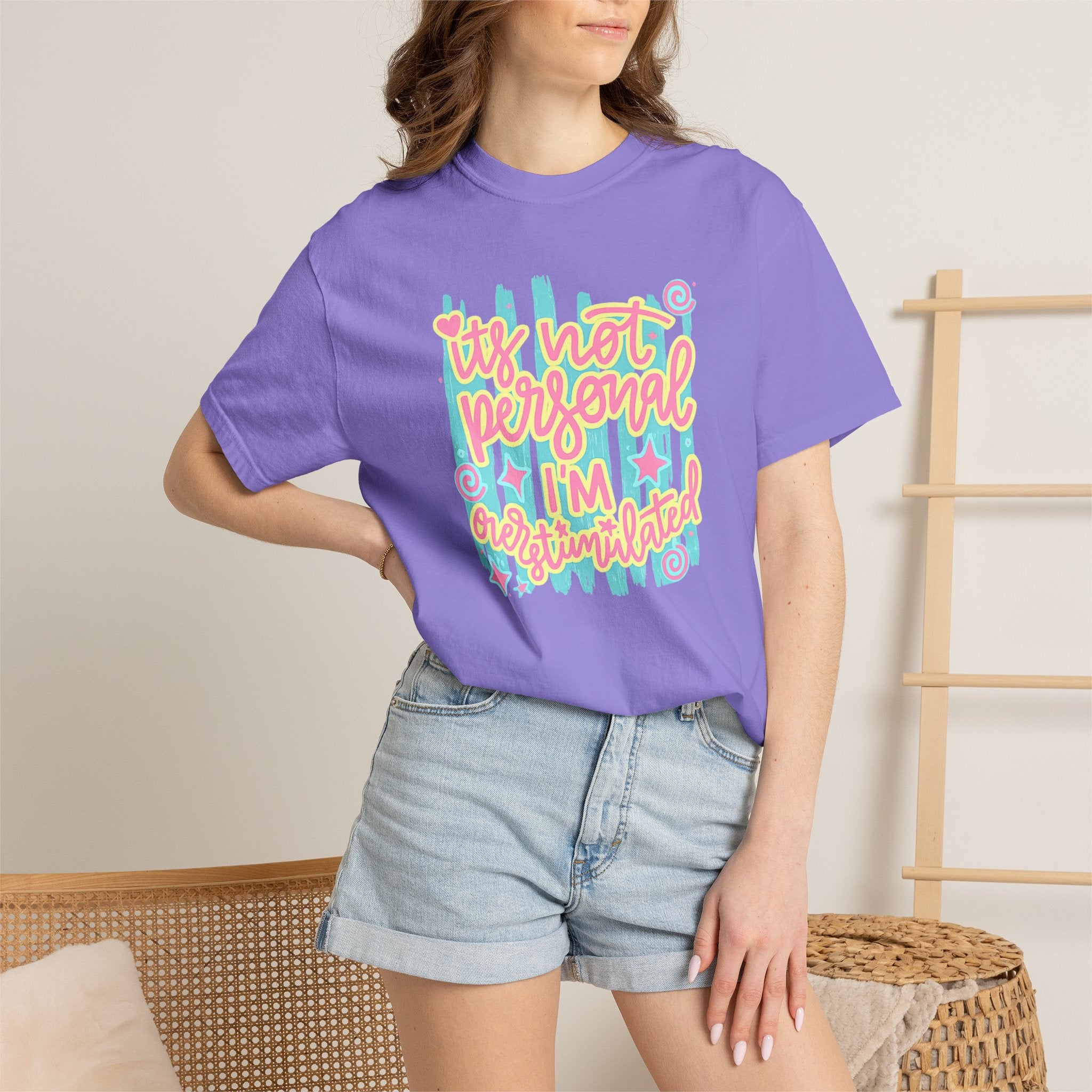 It’s Not Personal I’m Overstimulated T-Shirt — Pastel Tee
